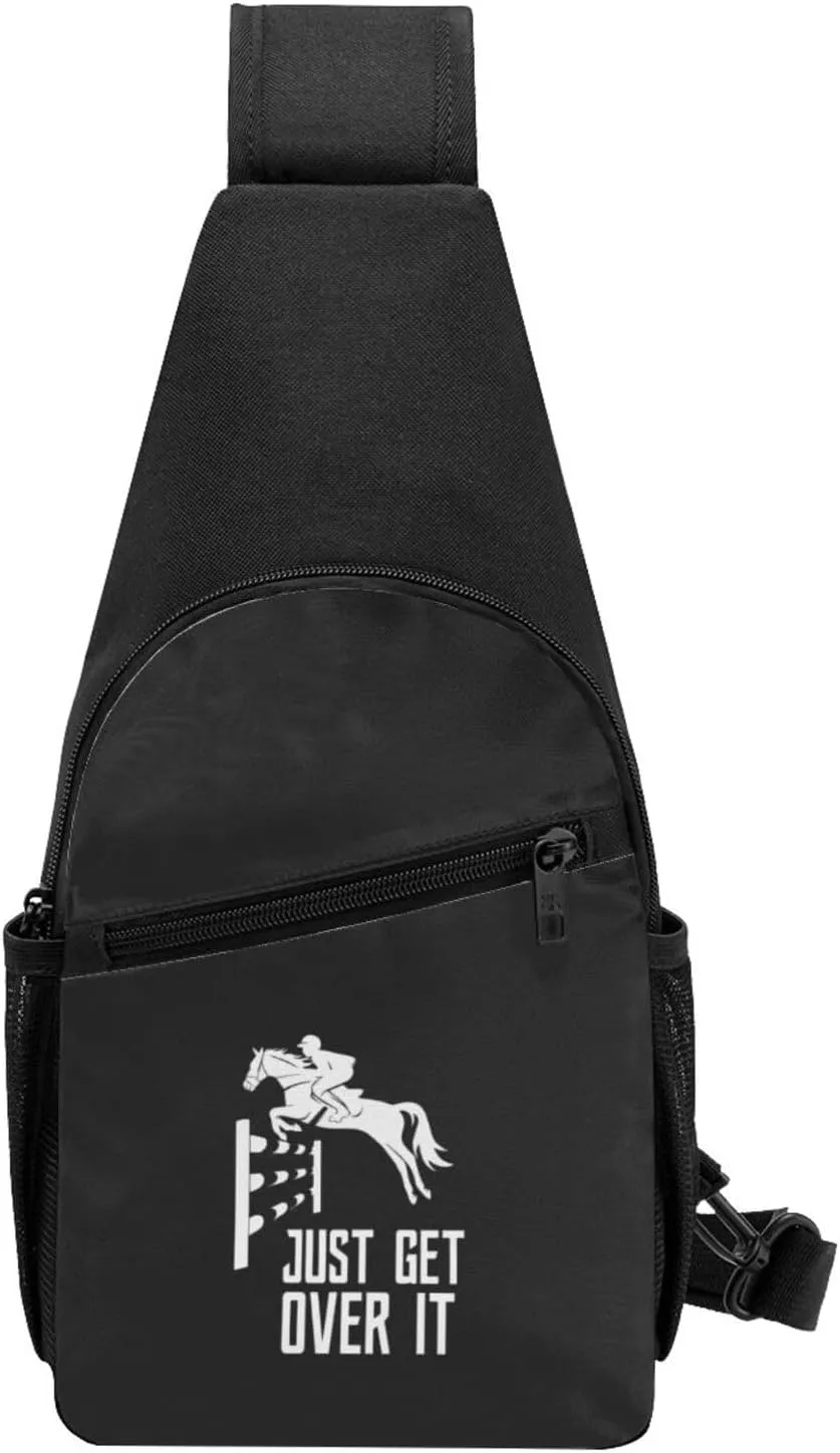 Horse Horseback Riding Jump Just Get Over It Unisex Chest Bag Lightweight Crossbody Shoulder Bag Travel Pocket