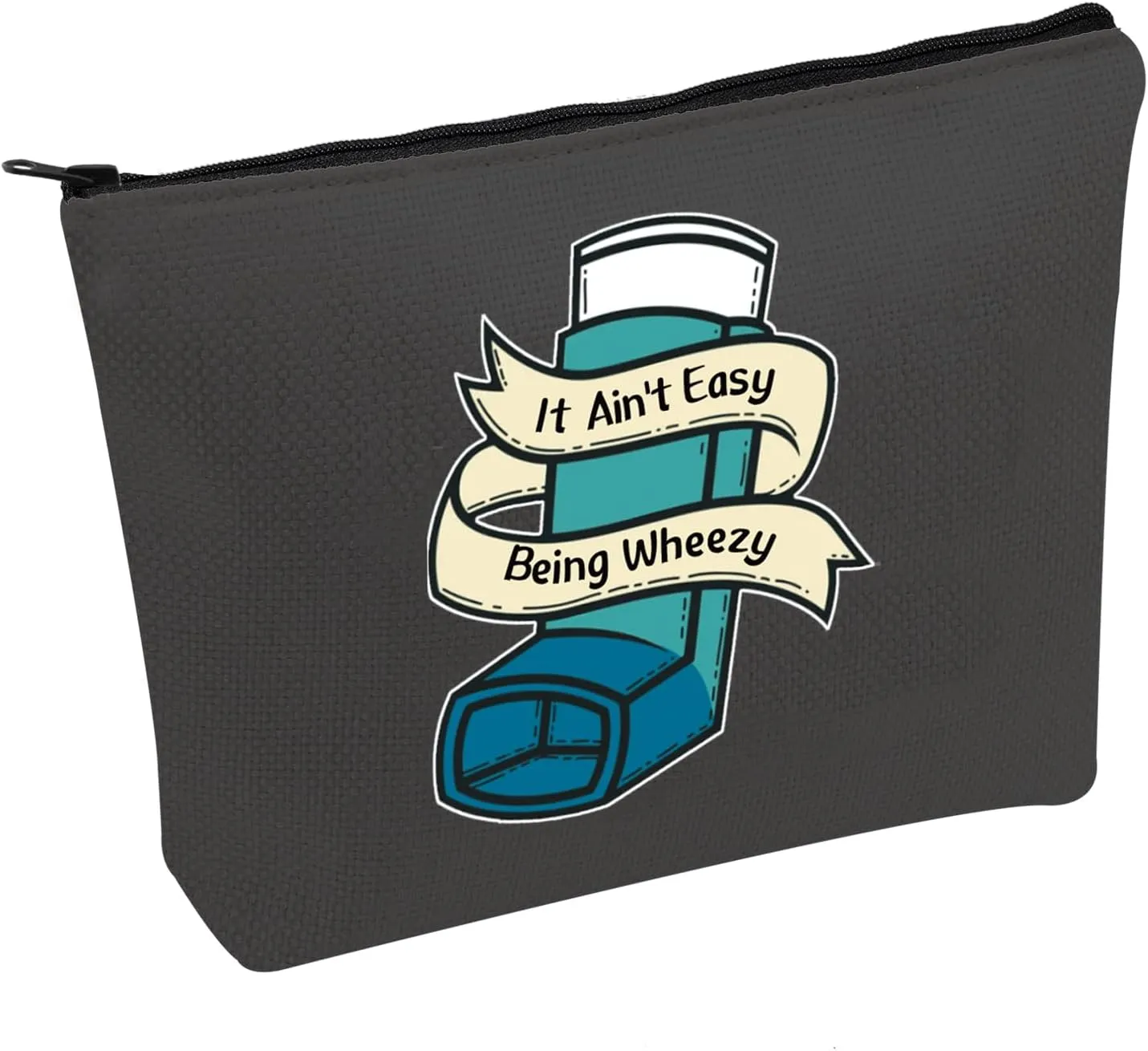 JXGZSO Asthma inhaler Gift It Ain't Easy Being Wheezy Organization Bag Respiratory Therapist Gifts (It Ain't Easy Being Wheezy black)